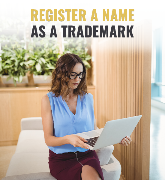 Register a Name as a Trademark