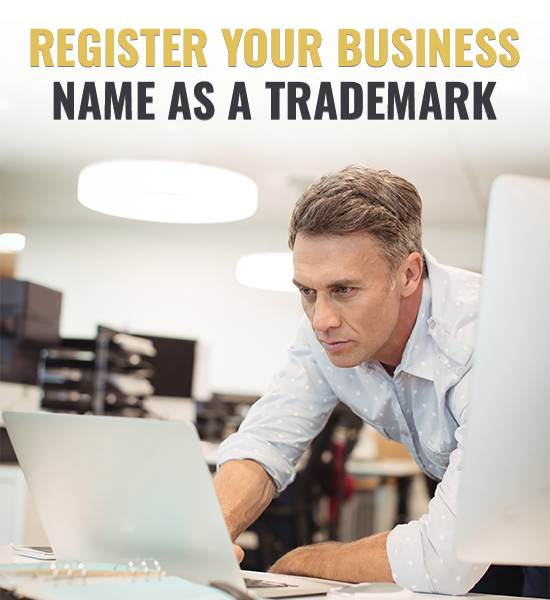 Register Your Business Name as a Trademark